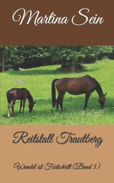 Cover for Martina Sein · Reitstall Trautberg (Taschenbuch) (2015)