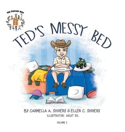 Cover for Carmella Shivers · Ted's Messy Bed (Hardcover Book) (2021)