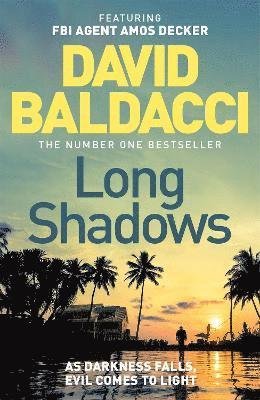 Cover for David Baldacci · Long Shadows: From the number one bestselling author - Amos Decker series (Paperback Book) (2023)