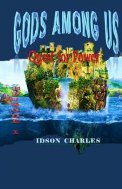 Cover for Idson Charles · Gods Among Us (Paperback Book) (2016)