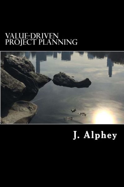 Cover for J Alphey · Value-Driven Project Planning (Paperback Book) (2016)