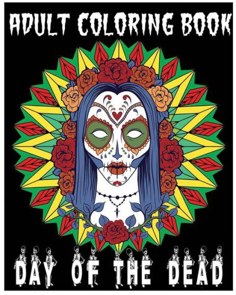 Cover for Db Cooper · Adult Coloring Book Day Of The Dead (Pocketbok) (2016)