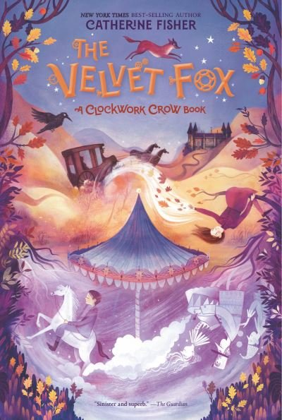 Cover for Catherine Fisher · The Velvet Fox (Hardcover Book) (2021)