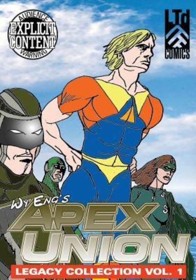 Cover for Wy Eng · Apex Union (Pocketbok) (2017)