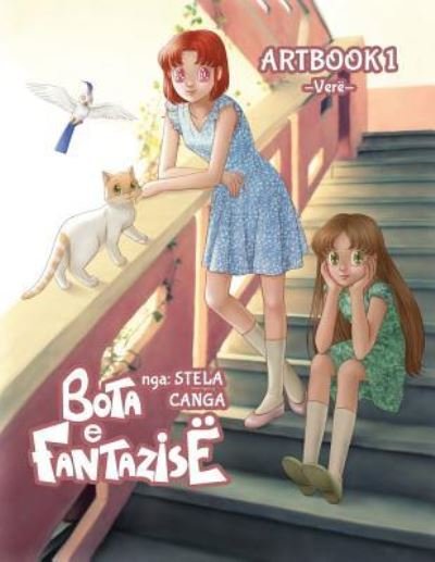 Cover for Stela Canga · Bota E Fantazise - Artbook 1 - Vere (Pocketbok) (2017)