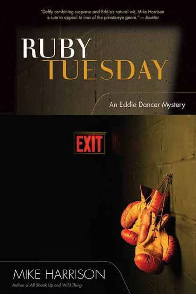 Cover for Mike Harrison · Ruby Tuesday (An Eddie Dancer Mystery) (Hardcover Book) (2007)