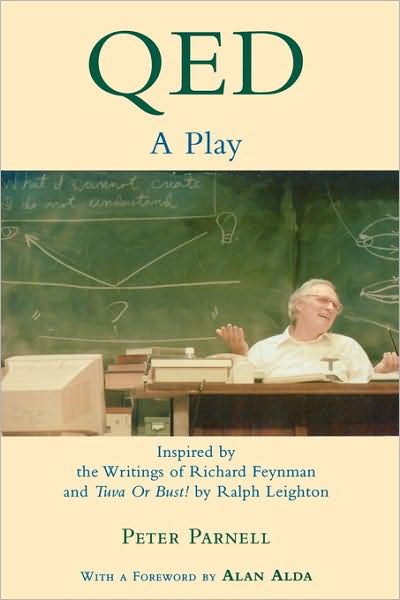 Cover for Peter Parnell · QED: A Play Inspired by the Writings of Richard Feynman and Tuva or Bust! by Ralph Leighton - Applause Books (Paperback Book) (2002)