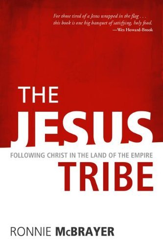 Cover for Ronnie Mcbrayer · The Jesus Tribe: Following Christ in the Land of the Empire (Pocketbok) (2015)