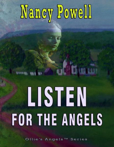Cover for Nancy Powell · Listen for the Angels (Taschenbuch) (2014)