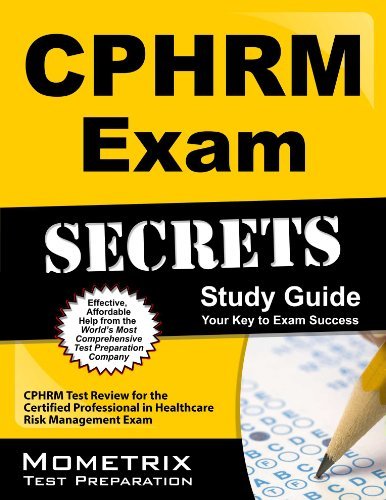 Cover for Cphrm Exam Secrets Test Prep Team · Cphrm Exam Secrets Study Guide: Cphrm Test Review for the Certified Professional in Healthcare Risk Management Exam (Paperback Bog) [1 Stg edition] (2023)