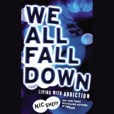 Cover for Nic Sheff · We All Fall Down (N/A) (2012)