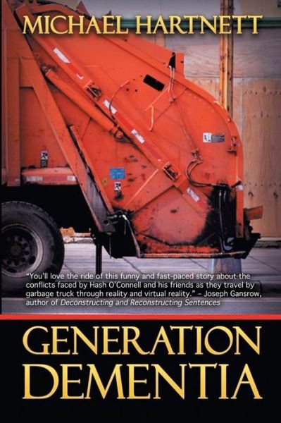 Cover for Michael Hartnett · Generation Dementia (First Printing) (Paperback Book) (2015)