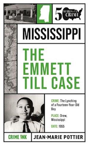 Cover for Jean-marie Pottier · The Emmett Till Case - 50 States of Crime (Paperback Book) (2025)