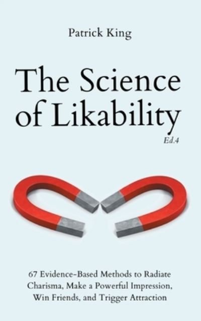Cover for Patrick King · The Science of Likability (Taschenbuch) (2022)