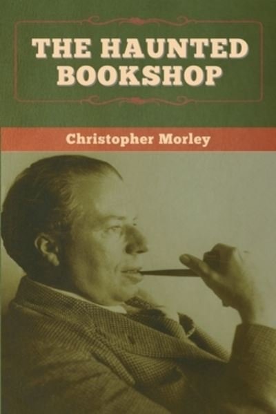 Cover for Christopher Morley · The Haunted Bookshop (Paperback Book) (2020)