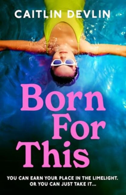 Cover for Caitlin Devlin · Born For This (Paperback Book) (2025)