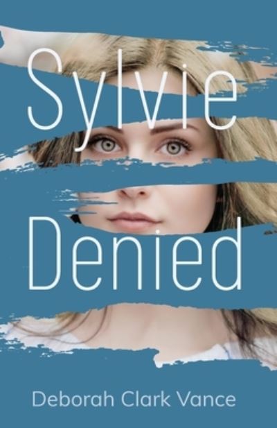 Cover for Deborah Clark Vance · Sylvie Denied (Paperback Book) (2021)