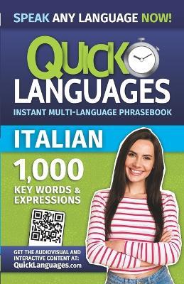 Quick Languages - English-Italian Phrasebook / Frasario inglese-italiano - American Book Group - Książki - American Book Group - 9781681655925 - 3 marca 2023