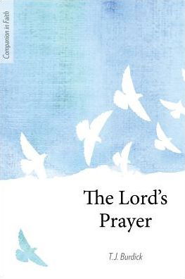 Cover for TJ Burdick · The Lord's Prayer (Paperback Book) (2019)