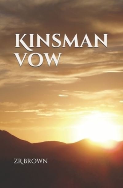 Cover for Zr Brown · Kinsman Vow (Paperback Book) (2020)