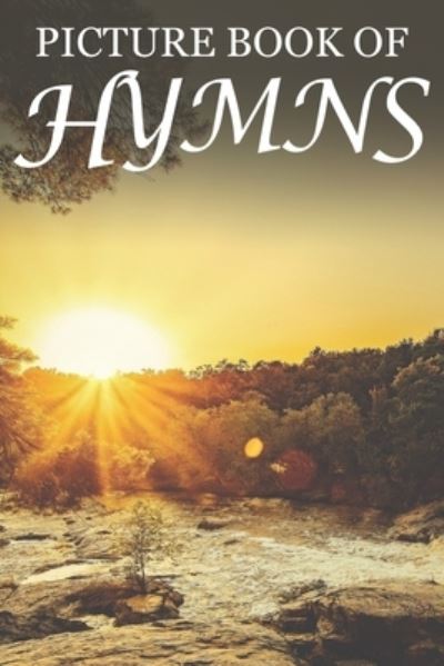 Cover for Mighty Oak Books · Picture Book of Hymns (Paperback Book) (2019)