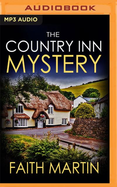 Cover for Faith Martin · The Country Inn Mystery (CD) (2020)