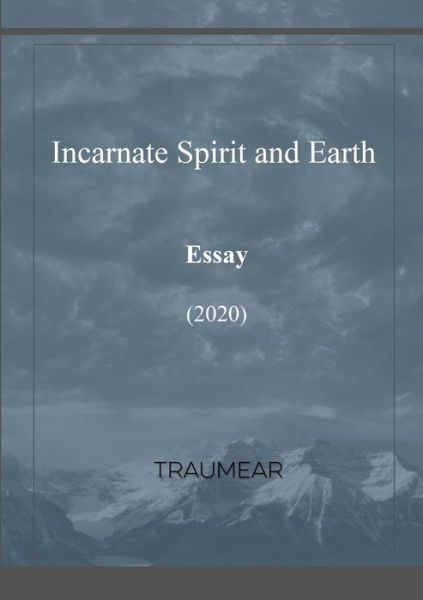 Cover for Traumear · Incarnate Spirit and Earth (Paperback Book) (2020)