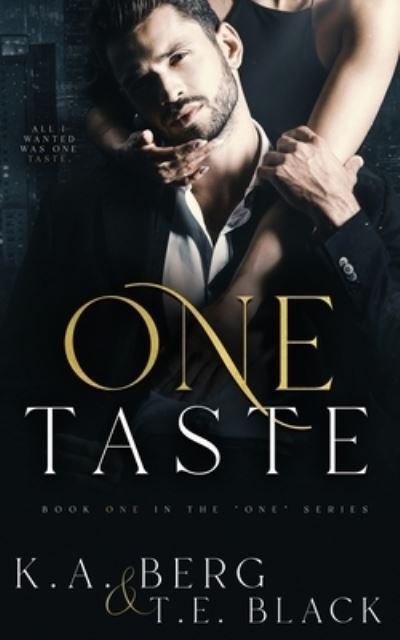 Cover for T E Black · One Taste (Paperback Book) (2018)