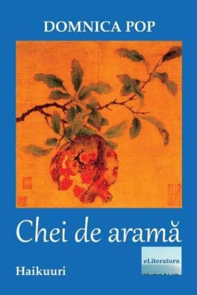 Cover for Domnica Pop · Chei de Arama (Taschenbuch) (2018)