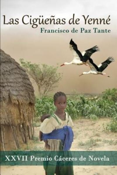 Cover for Francisco de Paz Tanté · Las Cig e as de Yenn (Paperback Book) (2018)