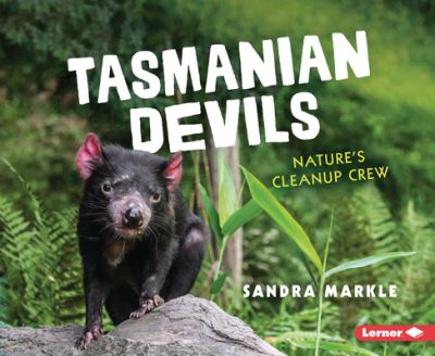 Cover for Sandra Markle · Tasmanian Devils (Bok) (2023)