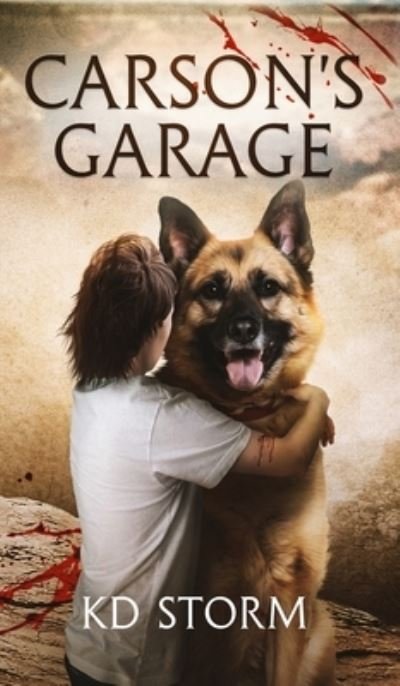 Cover for KD Storm · Carson's Garage (Hardcover Book) (2019)