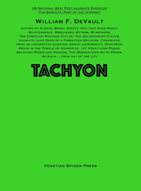 Tachyon - William F DeVault - Książki - Venetian Spider Press - 9781734946925 - 1 grudnia 2020