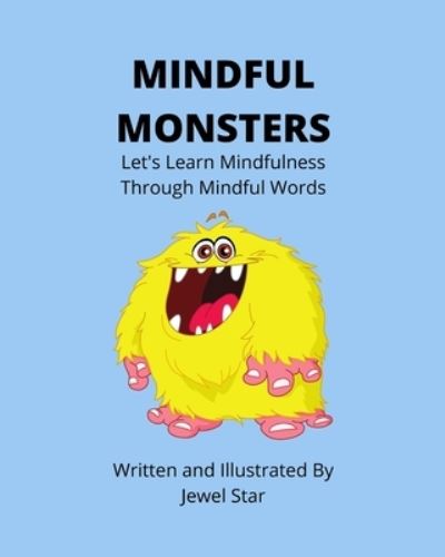 Cover for Jewel Star · Mindful Monsters (Paperback Book) (2021)