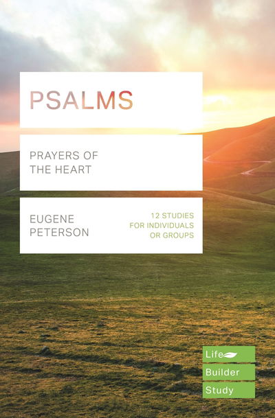 Cover for Eugene H Peterson · Psalms (Lifebuilder Study Guides): Prayers of the Heart (Paperback Book) (2018)