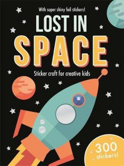 Cover for Gemma Cooper · Foil Art Lost in Space: Mess-free foil craft for creative kids! (Pocketbok) (2017)