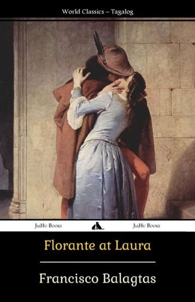 Cover for Francisco Balagtas · Florante at Laura (Paperback Book) [Tagalog edition] (2014)