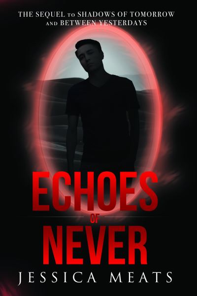 Cover for Jessica Meats · Echoes of Never (Paperback Book) (2020)