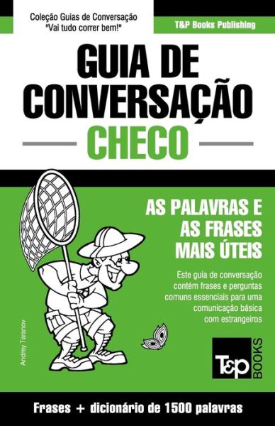 Cover for Andrey Taranov · Guia de Conversacao Portugues-Checo e dicionario conciso 1500 palavras (Paperback Book) (2015)