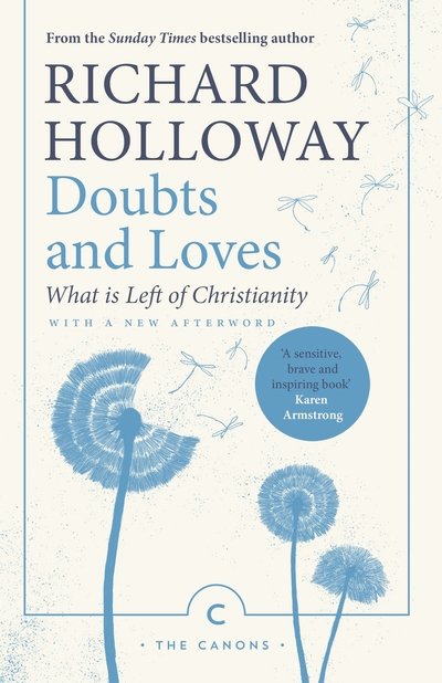 Cover for Richard Holloway · Doubts and Loves: What is Left of Christianity - Canons (Paperback Bog) [Main - Canons edition] (2019)