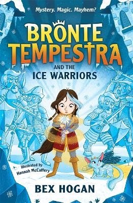 Cover for Bex Hogan · Bronte Tempestra and the Ice Warriors (Paperback Book) (2024)