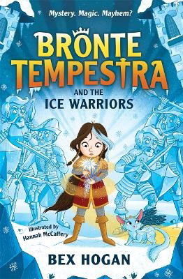 Cover for Bex Hogan · Bronte Tempestra and the Ice Warriors - Bronte Tempestra (Paperback Book) (2024)