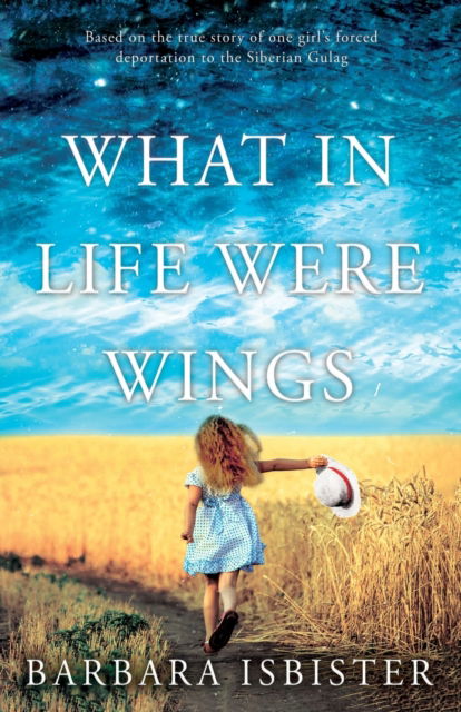 Cover for Barbara Isbister · What in Life Were Wings (Paperback Book) (2022)