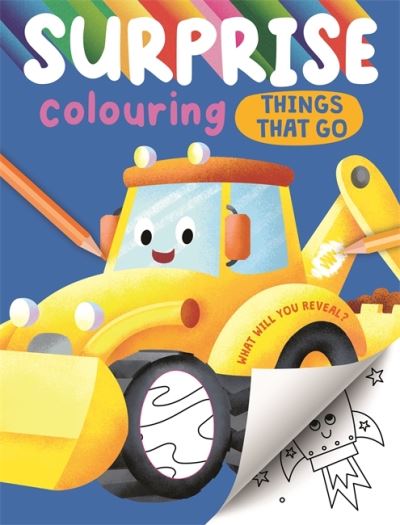 Cover for Surprise Colouring Things That Go (Book)