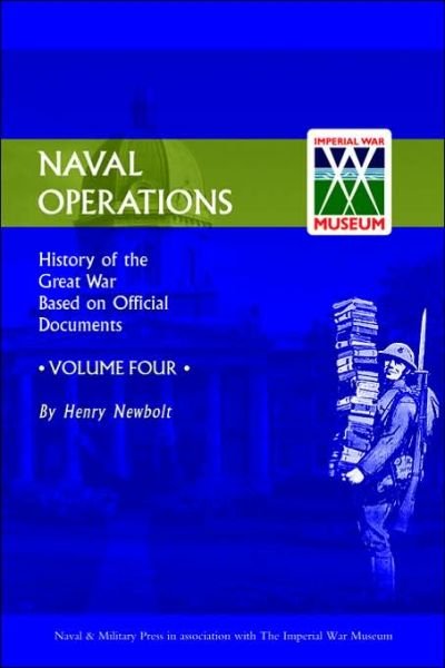 Cover for Henry Newbolt · Official History of the War: Naval Operations (Paperback Book) [New edition] (2001)