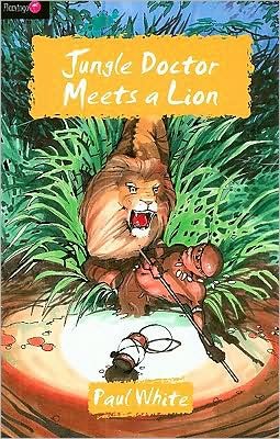 Cover for Paul White · Jungle Doctor Meets a Lion - Flamingo Fiction 9-13s (Paperback Book) [Revised edition] (2011)