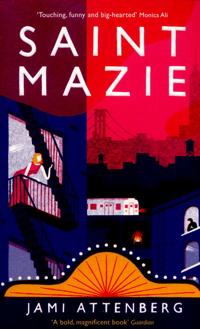 Saint Mazie - Jami Attenberg - Książki - Profile Books Ltd - 9781846689925 - 18 lutego 2016