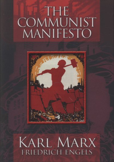 The Communist Manifesto - Karl Marx - Livres - Arcturus Publishing Ltd - 9781848375925 - 1 mai 2010