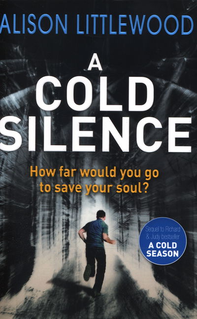 Cover for Alison Littlewood · A Cold Silence: The Cold Book 2 - The Cold (Paperback Book) (2015)