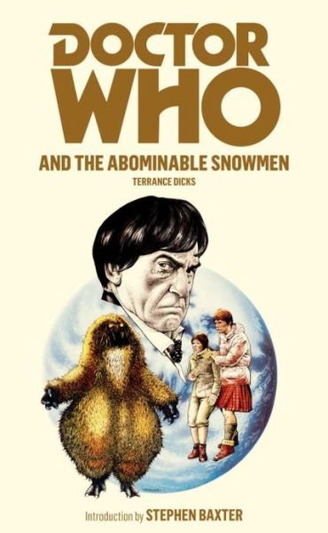 Cover for Terrance Dicks · Doctor Who and the Abominable Snowmen - DOCTOR WHO (Paperback Book) (2011)